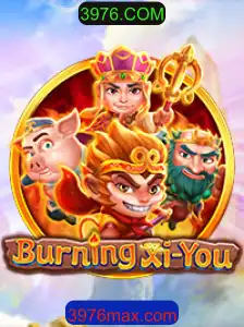 Exploração e Estratégia em BurningXiYou: Descubra o Mundo de Aventuras e Desafios